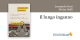 "Il lungo inganno" di Leonardo Gori e Divier Nelli. Un mistery d'autore