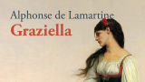 Graziella di Alphonse de Lamartine: torna in libreria il romanzo ispirato al primo viaggio in Italia dello scrittore