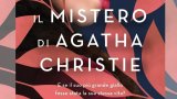 Il mistero di Agatha Christie: il nuovo libro di Marie Benedict sulla scrittrice inglese