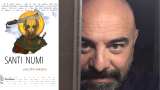 Intervista a Jacopo Masini, in libreria con "Santi Numi"