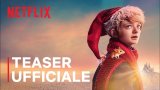 Un bambino chiamato Natale: trama e trailer del film in arrivo su Netflix