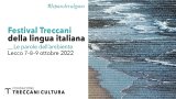 Torna il Festival Treccani della lingua italiana: appuntamento dal 7 al 9 ottobre