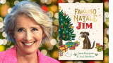 “Il favoloso Natale di Jim” di Emma Thompson: una storia che è un fantastico biglietto d'auguri