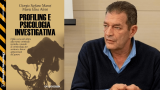 “Profiling e Psicologia investigativa”: intervista all'autore Giorgio Stefano Manzi