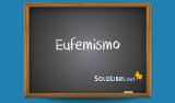 Eufemismo: cosa significa?