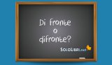 Di fronte o difronte: come si scrive?