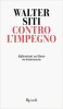 Copertina del libro Contro l'impegno. Riflessioni sul bene in letteratura 