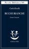 Copertina del libro Buchi bianchi. Dentro l'orizzonte 