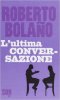 Copertina del libro L'ultima conversazione 