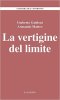 Copertina del libro La vertigine del limite 