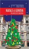 Copertina del libro Natale a Genova. Tra musei ed emozioni 