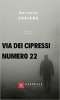 Copertina del libro Via dei cipressi numero 22