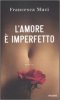 Copertina del libro L'amore è imperfetto 