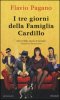 Copertina del libro I tre giorni della famiglia Cardillo 