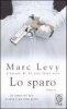 Copertina del libro Lo sparo 