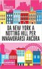 Copertina del libro Da New York a Notting Hill per innamorarsi ancora 