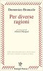 Copertina del libro Per diverse ragioni 