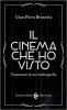 Copertina del libro Il cinema che ho visto. Frammenti di un'autobiografia 