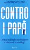 Copertina del libro Contro i papà. Come noi italiani abbiamo rovinato i nostri figli 