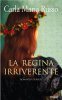 Copertina del libro La regina irriverente 