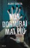 Copertina del libro Non dormirai mai più 