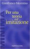 Copertina del libro Per una teoria dell'imitazione 