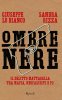 Copertina del libro Ombre nere. Il delitto Mattarella tra mafia, neofascisti e P2 