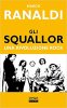 Copertina del libro Gli Squallor. Una rivoluzione rock 