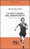 Copertina del libro La solitudine del maratoneta