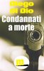 Copertina del libro Condannati a morte 