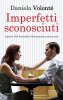 Copertina del libro Imperfetti sconosciuti 