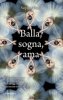 Copertina del libro Balla, sogna, ama 