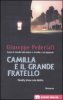 Copertina del libro Camilla e il Grande Fratello 