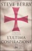 Copertina del libro L'ultima cospirazione 