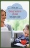 Copertina del libro Generazione cloud. Essere genitori ai tempi di smartphone e tablet 