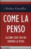 Copertina del libro Come la penso 