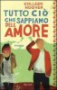 Copertina del libro Tutto ciò che sappiamo dell'amore 