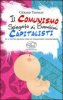 Copertina del libro Il Comunismo spiegato ai bambini capitalisti (e a tutti quelli che lo vogliono conoscere) 