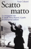 Copertina del libro Scatto matto 