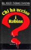 Copertina del libro Chi ha ucciso i Robins? 