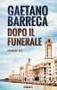 Copertina del libro Dopo il funerale: Novembre 1975 