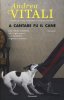 Copertina del libro A cantare fu il cane 