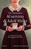 Copertina del libro Al servizio di Adolf Hitler