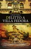 Copertina del libro Delitto a Villa Fedora 