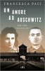 Copertina del libro Un amore ad Auschwitz 