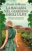 Copertina del libro La ragazza nel giardino degli ulivi 