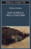 Copertina del libro Non si fruga nella polvere 