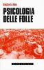 Copertina del libro Psicologia delle folle