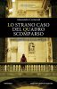 Copertina del libro Lo strano caso del quadro scomparso. Le indagini del commissario Calligaris 