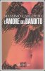 Copertina del libro L'amore del bandito 